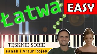 🎹 Tęsknie sobie sanah Artur Rojek  Piano Tutorial łatwa wersja 🎵 NUTY W OPISIE 🎼 [upl. by Ev881]