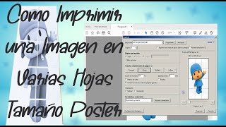 Como Imprimir una imagen en Varias Hojas  Tamaño Poster  How to Print a Poster Size Image [upl. by Esimorp]