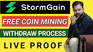 💵 Stormgain Withdrawal proof  Stormgain free mining process with payment proof [upl. by Leeke]