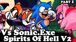 FNF  Vs SonicExe  Spirits Of Hell V2 Part 1 Game Over  Extra Song  ModsHardGameplay [upl. by Adikam]