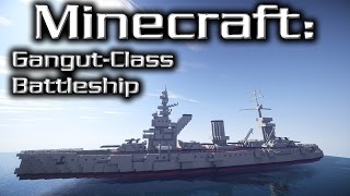 Minecraft Battleship Tutorial GangutClass [upl. by Alf116]