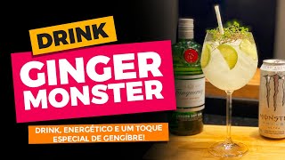 Ginger Monster  Gin e Energético [upl. by Launam]