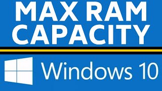 How to Find Maximum RAM Capacity of Your Computer  Windows 10 [upl. by Niryt]