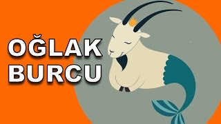 Tam Bir OĞLAK Burcu Olduğunu Gösteren 10 İşaret [upl. by Disini]