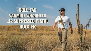 Varmint Wrangler  ColeTAC [upl. by Innek]