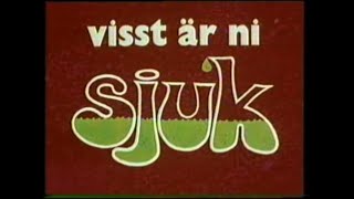 Visst är ni sjuk 1979 [upl. by Iridis308]