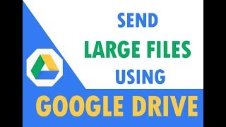 How to send large files using Google Drive [upl. by Nnayr240]