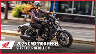 New 2025 CMX1100 Rebel Start your rebellion  Street Motorcycle  Honda [upl. by Juno]