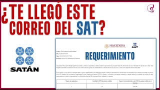 Campaña Masiva de Requerimientos del SAT [upl. by Nylave]