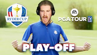 THE RYDER CUP PLAYOFF EA Sports PGA Tour [upl. by Aicilehp808]