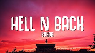 1 Hour Bakar  Hell N Back Lyrics New Song 2023 [upl. by Mosra]