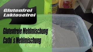 Glutenfreie Mehlmischung selber machen  Glutenfrei und Laktosefrei  Zum Brot amp Brötchen backen [upl. by Nywra]