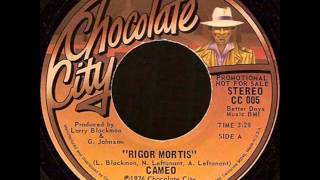 Rigor Mortis 12inch 1976 CAMEO [upl. by Ayt]