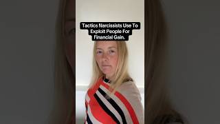 Tactics Narcissists Use To Exploit People For Financial Gain [upl. by Odnuges569]