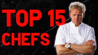 Top 15 Best Chefs In The World [upl. by Maccarone]