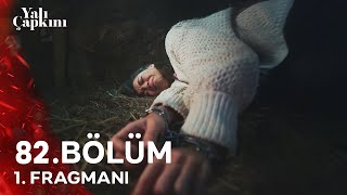 Yalı Çapkını 82 Bölüm Fragmanı  Sinan Seyranı Kaçırıyor [upl. by Oca26]