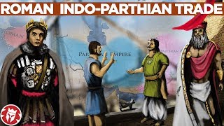 RomanIndoParthian Trade [upl. by Fabron]