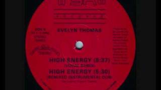 Evelyn Thomas  High Energy Vocal Remix 1984wmv [upl. by Ytirahs]