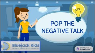 Pop the Negative Talk [upl. by Esinaej465]