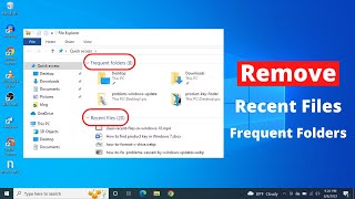 How to Remove Recent Files in Windows 10 [upl. by Aciretehs]