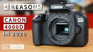 4 Reasons to get a Canon 4000D in 2020  KaiCreative [upl. by Dnomad]