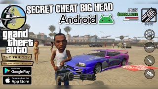 Cheat Rahasia Kepala Besar GTA Trilogy The Definitive Edition Mobile AndroidIos Gratis [upl. by Frohman241]