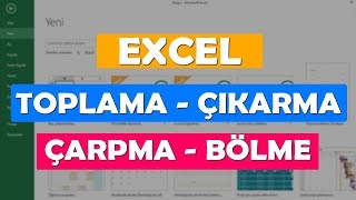 Excel Dersleri  Toplama Çıkarma  Çarpma Bölme işlemleri [upl. by Ameyn]