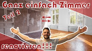 Richtig Zimmer renovieren │ Teil 2 │ glatte Wand Tapezieren │ Anleitung für Anfänger [upl. by Jefferey]