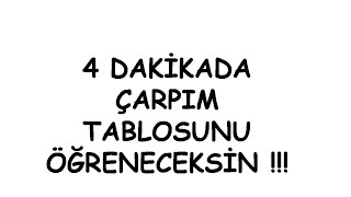 4 Dakikada Çarpım Tablosunu Öğrenelim Çarpım tablosu bilmeyen öğrenci kalmasın [upl. by Cristoforo]