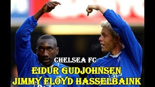 Eiður Guðjohnsen amp Jimmy Floyd Hasselbaink  Best strike partnerships 200102 [upl. by Ikairik47]