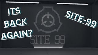 SCP Roleplay  Site99 New Map [upl. by Eytteb]