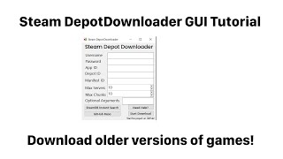 How to use Steam Depotdownloader GUI [upl. by Eenolem]