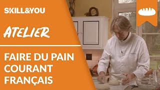 Faire du pain  Le pain courant français par JeanLuc Poujauran  Skill and You [upl. by Healey]