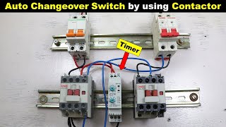 Auto Changeover Switch Connection by Using Contactor and a Timer ElectricalTechnician [upl. by Akir]