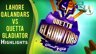 Match 18 Lahore Qalandars vs Quetta Gladiators  Highlights [upl. by Arais]