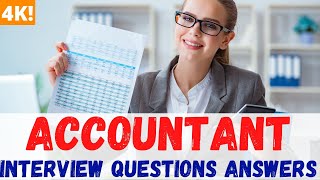 TOP 20 ACCOUNTANT Job Interview Questions And Answers 4K [upl. by Eenej]