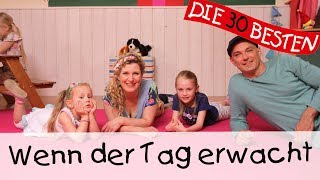 👩🏼 Wenn der Tag erwacht  Singen Tanzen und Bewegen  Kinderlieder [upl. by Eniffit919]