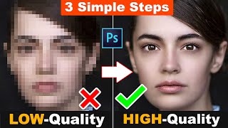 How to depixelate images and convert into High Quality photos in Photoshop [upl. by Lobel519]