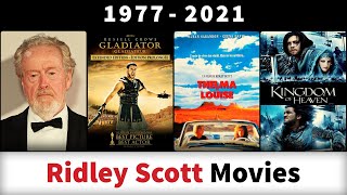 Ridley Scott Movies 19772021  Filmography [upl. by Suirrad159]