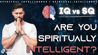 What Is Spiritual Intelligence  SQ 01 [upl. by Yemrej543]