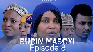 BURIN MASOYI EPISODE 8 [upl. by Aremmat]