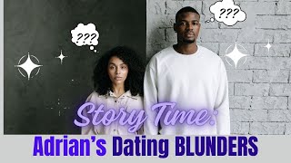 Behaviors That Keep You Single Adrians Story [upl. by Chenee]