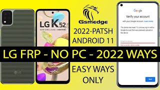 FRP Bypass All LG Android 11 Remove Google Account 2022 Patsh Security [upl. by Sension345]