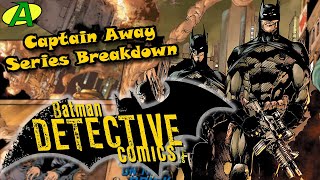 Detective Comics New 52 SERIES BREAKDOWN [upl. by Neerual]