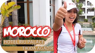 Morocco Agadir 2022 The amazing Hotel Riu Palace Tikida Agadir North Africa Resort Review part 1 [upl. by Nonnahsal]