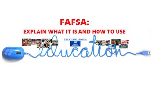 FAFSA Overview  What Is FAFSA  DOs amp DONTs  STEPBYSTEP video overview [upl. by Animehliw391]