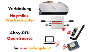 Hoymiles Wechselrichter selbst auslesen und konfigurieren  Ahoy  DTU  DIY  Solaranlage [upl. by Newhall447]