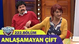 Güldür Güldür Show 222Bölüm  Anlaşamayan Çift [upl. by Brynn]