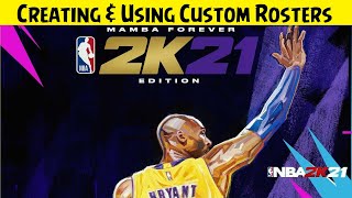 NBA 2K21 💠 How To Create And Use Custom Rosters PS4 amp Xbox One [upl. by Aldarcie]