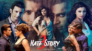 Hate Story 3 Hindi Movie HD facts amp review  Sharman Zareen Khan Karan Singh [upl. by Maryrose]